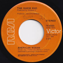 Load image into Gallery viewer, Guess Who - American Woman / No Sugar Tonight (7 inch Record / Used)