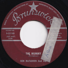 Load image into Gallery viewer, Bob McFadden And Dor - The Mummy / The Beat Generation (7 inch Record / Used)