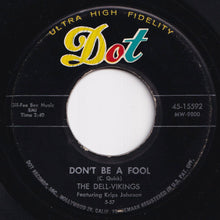 画像をギャラリービューアに読み込む, Dell-Vikings - Whispering Bells / Don't Be A Fool (7 inch Record / Used)