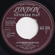 Load image into Gallery viewer, Little Richard And His Band - Rip It Up; Ready Teddy / Tutti Frutti; Long Tall Sally (7 inch Record / Used)