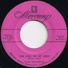 Load image into Gallery viewer, Dinah Washington - That's All I Want From You / You Stay On My Mind (7 inch Record / Used)