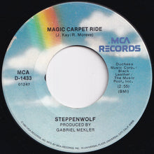 画像をギャラリービューアに読み込む, Steppenwolf - Born To Be Wild / Magic Carpet Ride (7 inch Record / Used)