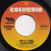 Load image into Gallery viewer, Billy Joel - Allentown / Elvis Presley Blvd. (7 inch Record / Used)