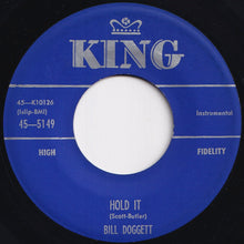 Load image into Gallery viewer, Bill Doggett - Hold It / Birdie (7 inch Record / Used)