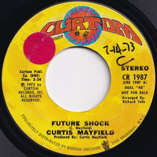 Load image into Gallery viewer, Curtis Mayfield - Future Shock (Stereo) / (Mono) (7 inch Record / Used)