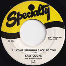 画像をギャラリービューアに読み込む, Sam Cooke - I'll Come Running Back To You / Forever (7 inch Record / Used)