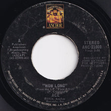 Load image into Gallery viewer, Ace - How Long / Sniffin' About (7 inch Record / Used)