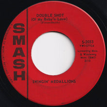 画像をギャラリービューアに読み込む, Swingin' Medallions - Double Shot (Of My Baby's Love) / Here It Comes Again (7 inch Record / Used)