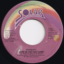 画像をギャラリービューアに読み込む, Dynasty - Love In The Fast Lane / High Time (I Left You Baby) (7 inch Record / Used)