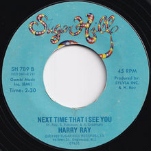 画像をギャラリービューアに読み込む, Harry Ray - Sweet Baby / Next Time That I See You (7 inch Record / Used)