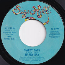 画像をギャラリービューアに読み込む, Harry Ray - Sweet Baby / Next Time That I See You (7 inch Record / Used)