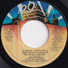 画像をギャラリービューアに読み込む, Leon Haywood - If You're Lookin' For A Night Of Fun (Look Past Me, I'm Not The One) / That's What Time It Is (7 inch Record / Used)