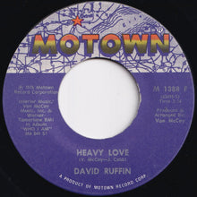 画像をギャラリービューアに読み込む, David Ruffin - Love Can Be Hazardous To Your Health / Heavy Love (7 inch Record / Used)