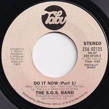 画像をギャラリービューアに読み込む, S.O.S. Band - Do It Now (Part 1) / (Part 2) (7 inch Record / Used)