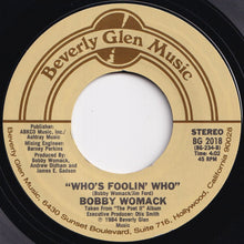 Load image into Gallery viewer, Bobby Womack, Patti LaBelle - It Takes A Lot Of Strength To Say Goodbye / Who's Foolin' Who (7 inch Record / Used)