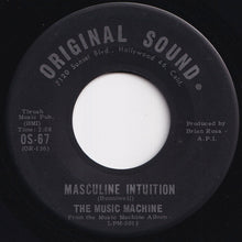 Load image into Gallery viewer, Music Machine - The People In Me / Masculine Intuition (7 inch Record / Used)