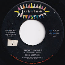 画像をギャラリービューアに読み込む, Billy Mitchell - Short Skirts / You Know I Do (7 inch Record / Used)