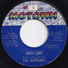 画像をギャラリービューアに読み込む, Supremes - Baby Love / Ask Any Girl (7 inch Record / Used)