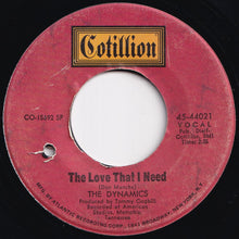画像をギャラリービューアに読み込む, Dynamics - Ice Cream Song / The Love That I Need (7 inch Record / Used)
