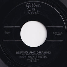 画像をギャラリービューアに読み込む, Teddy Tyle - Drifting And Dreaming / Chant Of The Jungle (7 inch Record / Used)