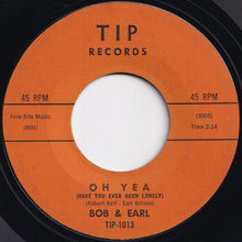 画像をギャラリービューアに読み込む, Bob & Earl - Oh Yea (Have You Ever Been Lonely) / As We Dance (7 inch Record / Used)