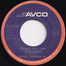 Load image into Gallery viewer, Stylistics - Betcha By Golly, Wow / Ebony Eyes (7 inch Record / Used)