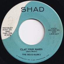 画像をギャラリービューアに読み込む, Beau-Marks - Clap Your Hands / Daddy Said (7 inch Record / Used)