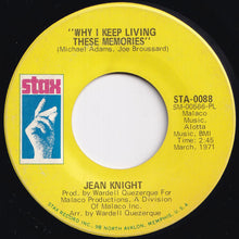 Load image into Gallery viewer, Jean Knight - Mr. Big Stuff / Why I Keep Living These Memories (7 inch Record / Used)