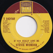画像をギャラリービューアに読み込む, Stevie Wonder - If You Really Love Me / Think Of Me As Your Soldier (7 inch Record / Used)