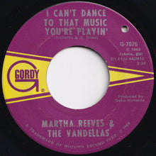 Load image into Gallery viewer, Martha Reeves & The Vandellas - I Can't Dance To That Music You're Playin' / I Tried (7 inch Record / Used)