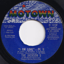 画像をギャラリービューアに読み込む, Jackson 5 - I Am Love (Part 1) / (Part 2) (7 inch Record / Used)