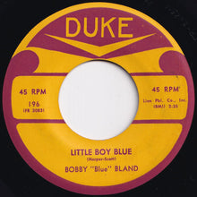 Load image into Gallery viewer, Bobby Blue Bland - Little Boy Blue / Last Night (7 inch Record / Used)