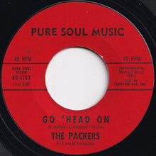 Load image into Gallery viewer, Packers - Hole In The Wall / Go 'Head On (7 inch Record / Used)