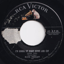 Load image into Gallery viewer, Elvis Presley - I'll Never Let You Go / I'm Gonna Sit Right Down And Cry (Over You) (7 inch Record / Used)