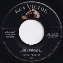 Load image into Gallery viewer, Elvis Presley - Blue Moon / Just Because (7 inch Record / Used)