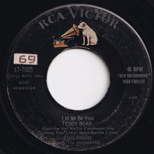 Load image into Gallery viewer, Elvis Presley - (Let Me Be Your) Teddy Bear / Loving You (7 inch Record / Used)