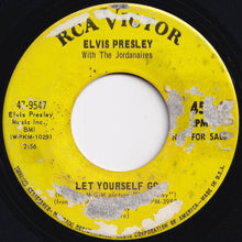 Load image into Gallery viewer, Elvis Presley - Your Time Hasn't Come Yet, Baby / Let Yourself Go (7 inch Record / Used)