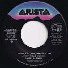 画像をギャラリービューアに読み込む, Angela Bofill - Who Knows You Better / Who Knows You Better (7 inch Record / Used)