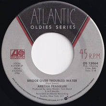画像をギャラリービューアに読み込む, Aretha Franklin - Chain Of Fools / Bridge Over Troubled Water (7 inch Record / Used)