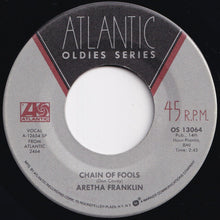 画像をギャラリービューアに読み込む, Aretha Franklin - Chain Of Fools / Bridge Over Troubled Water (7 inch Record / Used)