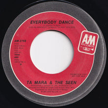 Load image into Gallery viewer, Ta Mara & The Seen - Everybody Dance / Everybody Dance (7 inch Record / Used)