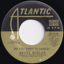 Load image into Gallery viewer, Bette Midler - Boogie Woogie Bugle Boy / Do You Want To Dance? (7 inch Record / Used)