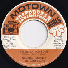 Load image into Gallery viewer, Martha Reeves & The Vandellas - Jimmy Mack / I'm Ready For Love (7 inch Record / Used)