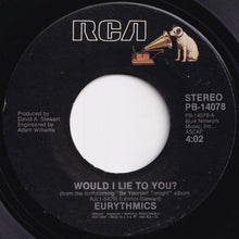 Load image into Gallery viewer, Eurythmics - Would I Lie To You? / Here Comes That Sinking Feeling (7 inch Record / Used)