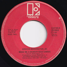 画像をギャラリービューアに読み込む, Grover Washington, Jr. - Just The Two Of Us / Make Me A Memory (Sad Samba) (7 inch Record / Used)