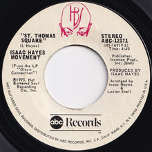 Load image into Gallery viewer, Isaac Hayes Movement - Disco Connection / St. Thomas Square (7 inch Record / Used)