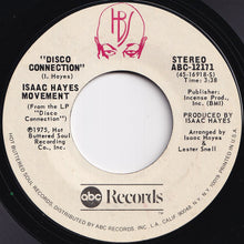 Load image into Gallery viewer, Isaac Hayes Movement - Disco Connection / St. Thomas Square (7 inch Record / Used)