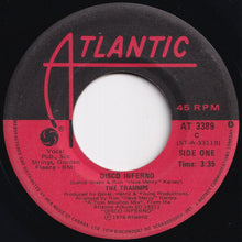 Load image into Gallery viewer, Trammps - Disco Inferno / That's Where The Happy People Go (7 inch Record / Used)