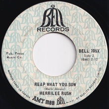 Load image into Gallery viewer, Merrilee Rush And The Turnabouts - Angel Of The Morning / Reap What You Sow (7 inch Record / Used)