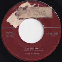 Load image into Gallery viewer, Fats Domino - I'm Walkin' / I'm In The Mood For Love (7 inch Record / Used)